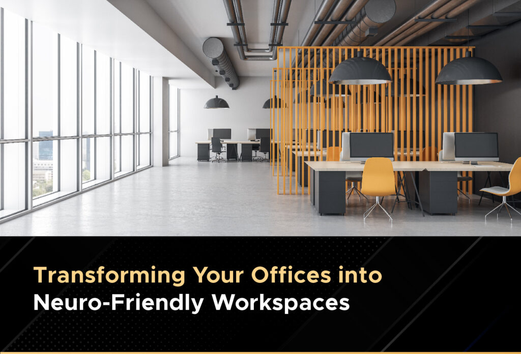 neuro friendly workspaces