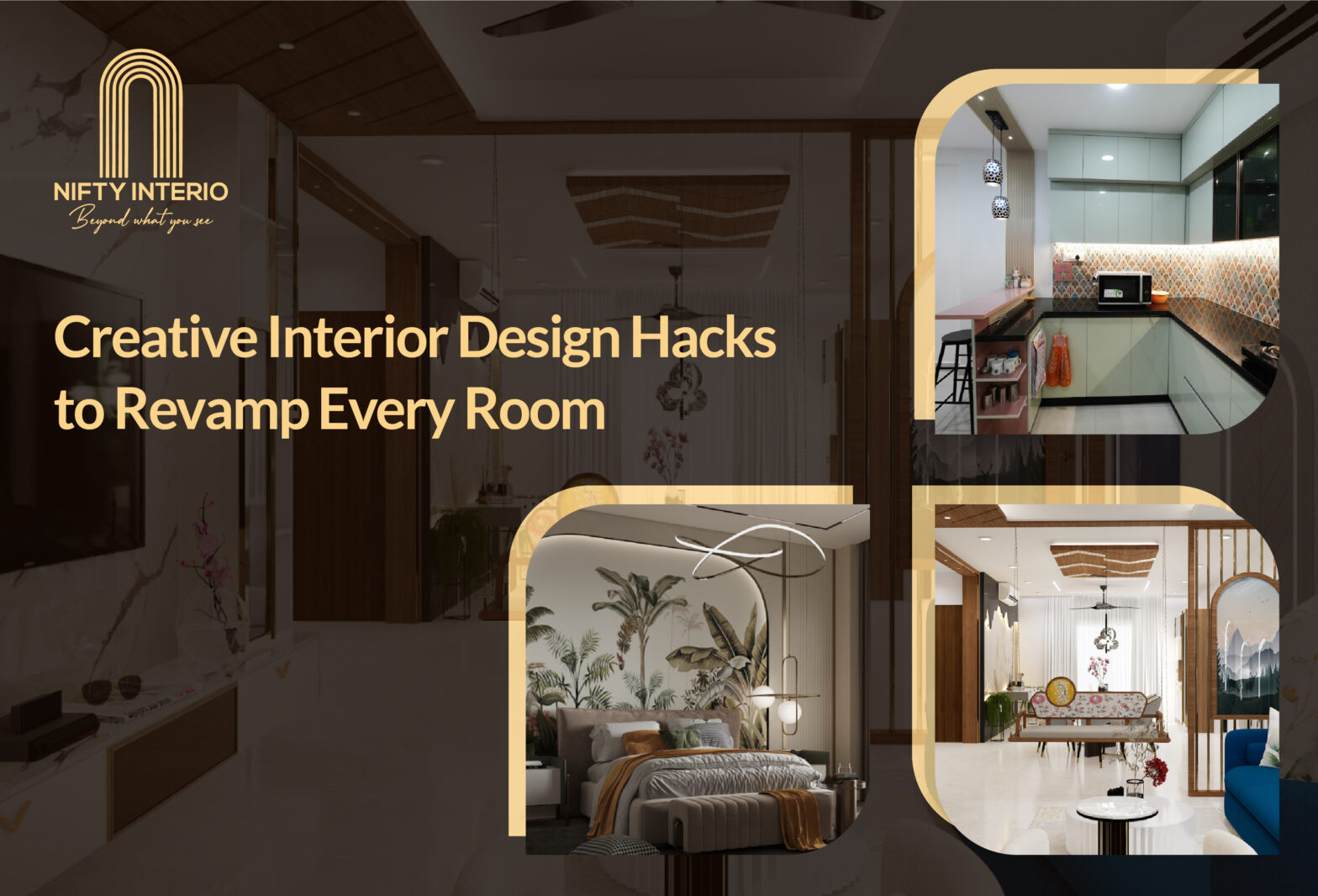 Creative Interior Design Hacks to Revamp Every Room